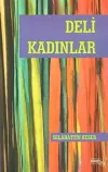 Deli Kadınlar