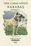 Türk Çoban Köpeği Karabaş (Kangal)