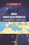 Türkiye Gündem Değerlendirmeleri