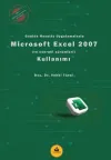 Microsoft Excel 2007 Kullanımı - Günlük Hayatta Uygulamalarla