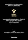 VEHUP 2. Yıllık Kongresi - Dolaysız Vergilerin Dolanılmasıyla Mücadelede Türkiye ve Avrupa Birliği Arasında İşbirliği Stratejileri (Ciltli)