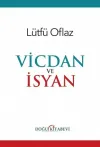 Vicdan ve İsyan