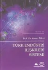 Türk Endüstri İlişkileri Sistemi