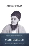Mahtumkulu: Sözü Kanatlandıran Şair (Ciltli)