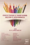 Mimarlık Planlama ve Tasarım Alanında Araştırma ve Değerlendirmeler Mayıs Cilt 2