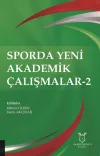 Sporda Yeni Akademik Çalışmalar-2