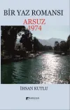 Bir Yaz Romansı - Arsuz 1974