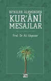 Bitkiler Aleminden  Kur'ani Mesajlar