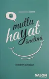 Mutlu Hayat Yönetimi