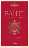 Bahti - Sultan 1. Ahmet