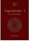 Yoga Sutralar 1 - Bir Yoginin El Kitabı (Ciltli)