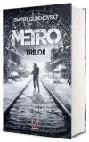 Metro Triloji (Ciltli)