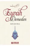 Eyvah Demeden