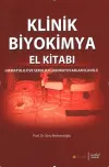 Klinik Biyokimya El Kitabı (Hematoloji ve Seroloji Laboratuvarları İlaveli)