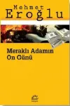 Meraklı Adamın On Günü