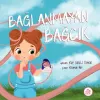 Bağlanmayan Bağcık (Ciltli)