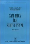 Sam Amca ile Samiye Teyze