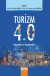 Turizm 4.0 Kavramlar ve Uygulamalar