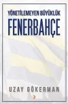 Yönetilemeyen Büyüklük Fenerbahçe