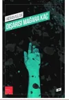 Dışarısı Mağara Kaç