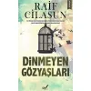 Dinmeyen Gözyaşları