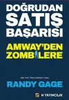 Doğrudan Satış Başarısı - Amway'den Zombilere