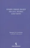 İzmirli İsmail Haqqi His Life, Works and Views