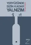 Yeryüzünde Sizin Kadar Yalnızım