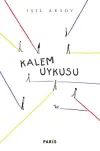 Kalem Uykusu
