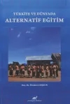 Türkiye ve Dünyada Alternatif Eğitim