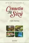 Cennetin İlk Sözü - Kur'an Günlüğü 2