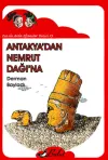 Antakya'dan Nemrut Dağı'na