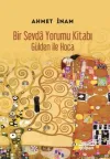 Bir Sevda Yorumu Kitabı-Gülden ile Hoca
