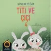 Titi ve Çiçi - Simi'nin Kitaplığı