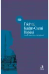 Fıkıhta Kadın - Cami İlişkisi