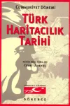Cumhuriyet Dönemi Türk Haritacılık Tarihi