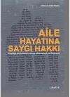 Aile Hayatına Saygı Hakkı