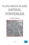 Planlamada Klasik Sayısal Yöntemler