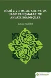 Hicri 5.-7. (M. 11.-13.) Yy.’da Hadis Çalışmaları ve Ahvazlı Hadisçiler