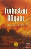 Türkistan Rüyası