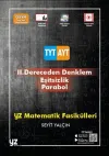 YZ YKS TYT AYT 2. Dereceden Denklem Eşitsizlik Parabol
