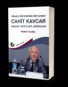 Türkçe Eğitiminde Bir Çınar: Cahit Kavcar