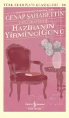 Haziranın Yirminci Günü-Toplu Hikayeleri-Günümüz Türkçesi ve Orijinal Metin (Ciltli)