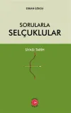 Sorularla Selçuklular