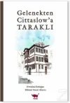Gelenekten Cittaslow'a Taraklı