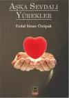 Aşka Sevdalı Yürekler