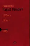 Faşist Kimdir?