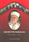Necmettin Nursaçan Hayatı Hatıraları ve Hizmetleri