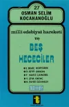 Milli Edebiyat Hareketi ve Beş Hececiler