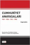 Cumhuriyet Anayasaları 1921-1924-1961-1982